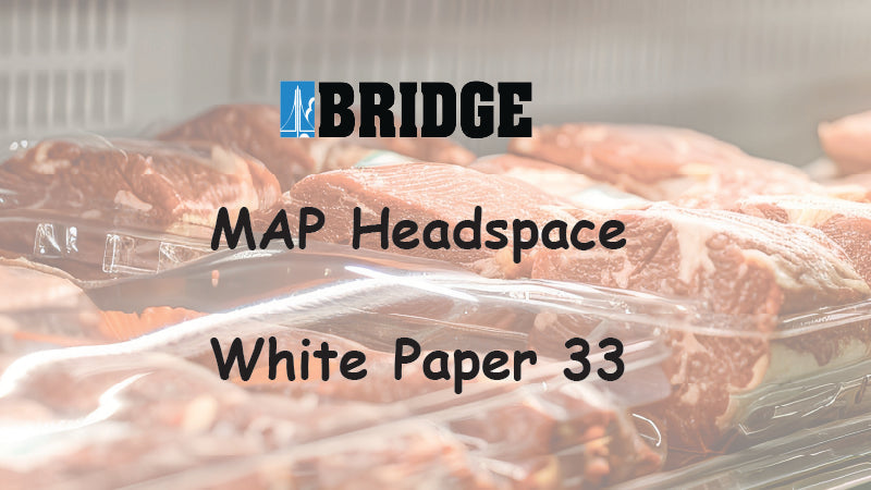 MAP Headspace Gas Testing Best Practices - 33 MAP